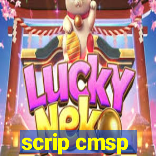 scrip cmsp