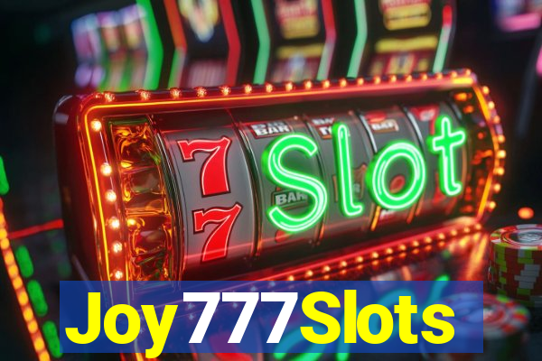 Joy777Slots