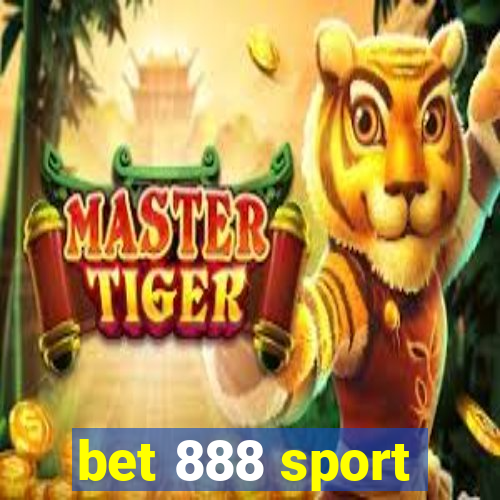 bet 888 sport