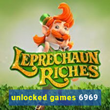 unlocked games 6969