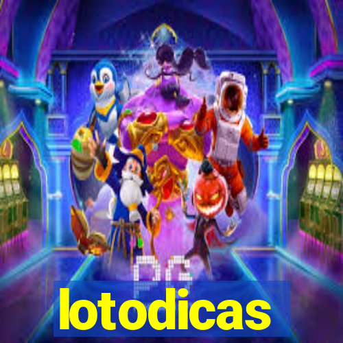 lotodicas