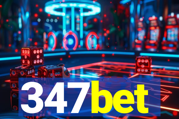 347bet