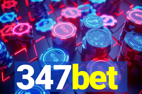 347bet