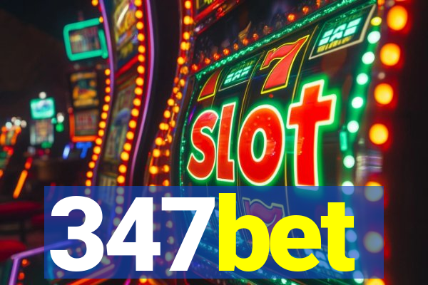 347bet