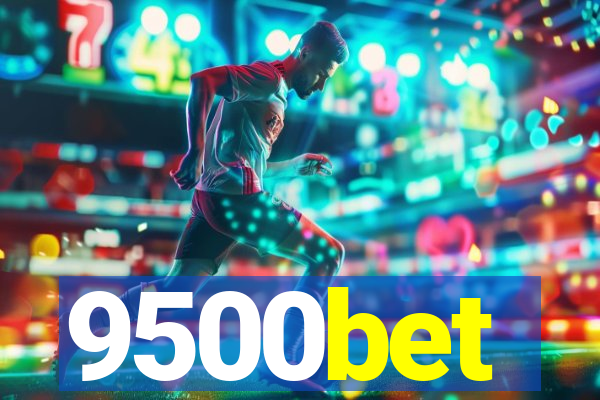 9500bet