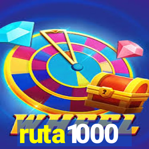 ruta1000