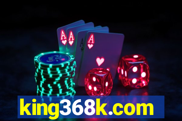 king368k.com