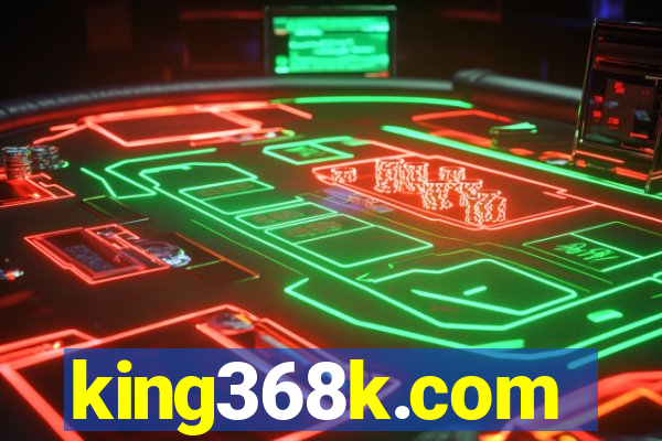 king368k.com