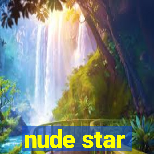 nude star