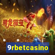 9rbetcasino