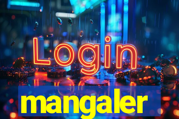 mangaler