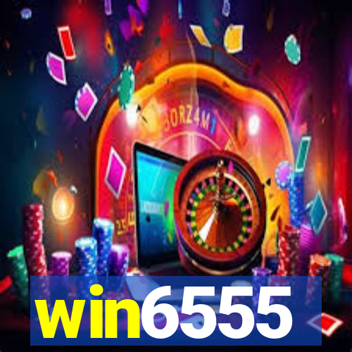 win6555