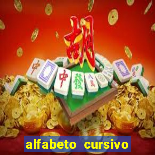 alfabeto cursivo para treinar caligrafia