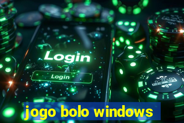 jogo bolo windows