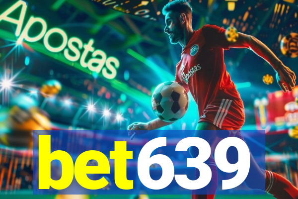 bet639