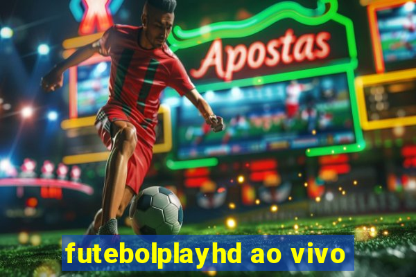 futebolplayhd ao vivo