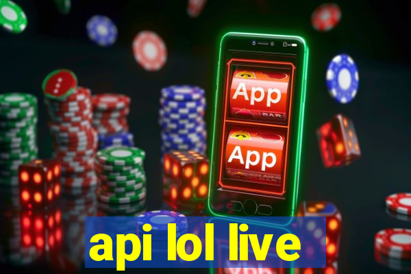 api lol live