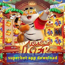 superbet app download