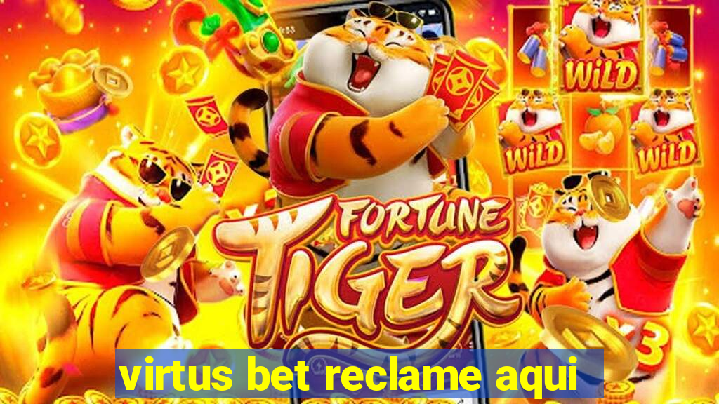 virtus bet reclame aqui