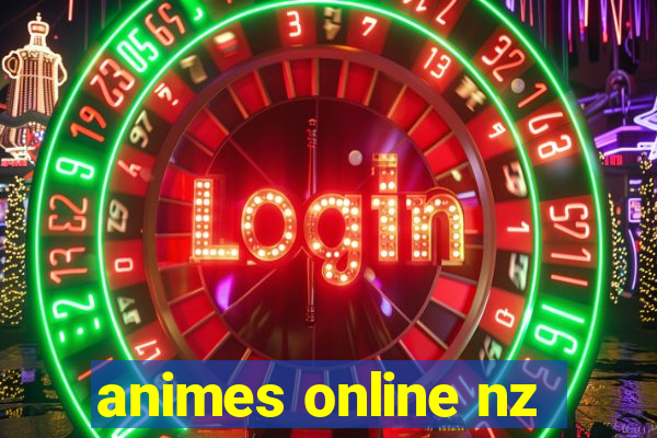 animes online nz