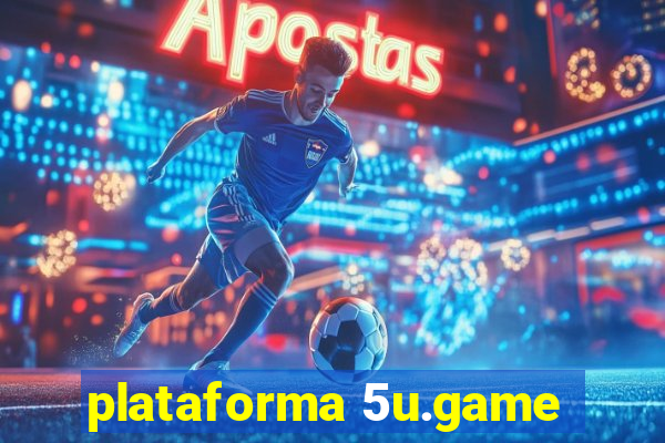 plataforma 5u.game