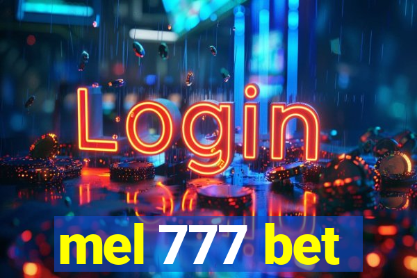 mel 777 bet