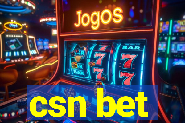 csn bet