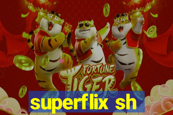 superflix sh