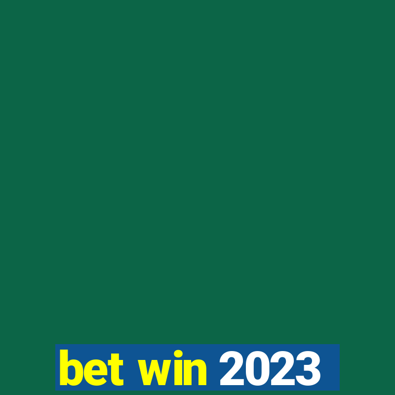 bet win 2023