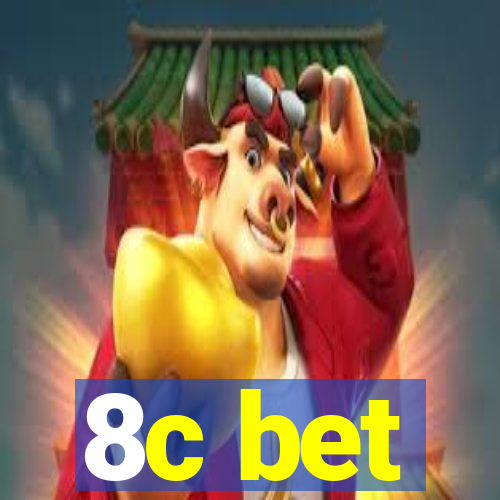 8c bet