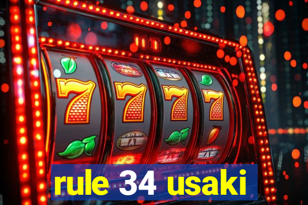 rule 34 usaki