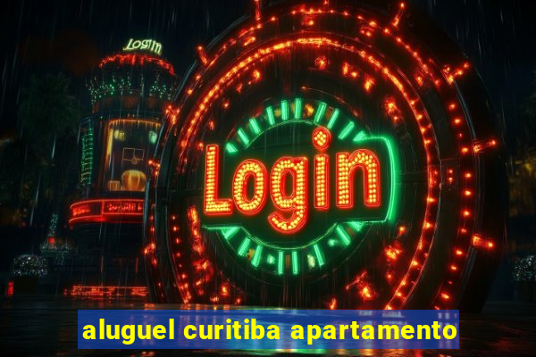 aluguel curitiba apartamento