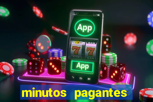 minutos pagantes fortune tiger atualizado