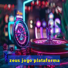 zeus jogo plataforma