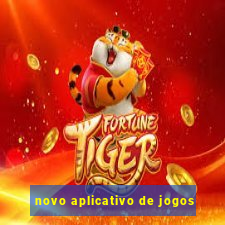 novo aplicativo de jogos