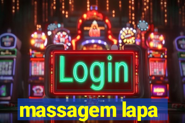 massagem lapa