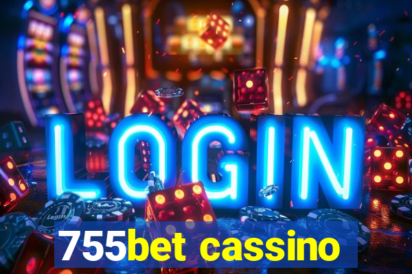 755bet cassino