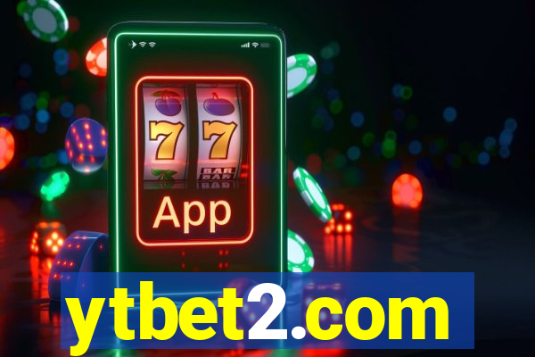 ytbet2.com