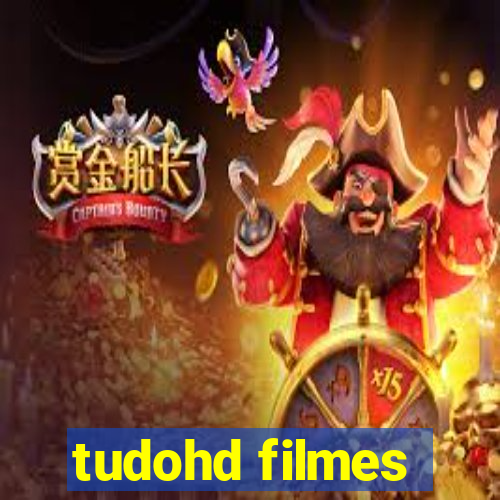 tudohd filmes