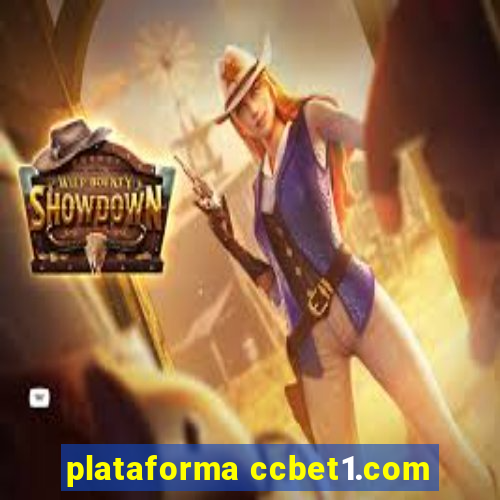 plataforma ccbet1.com