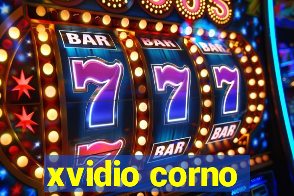 xvidio corno