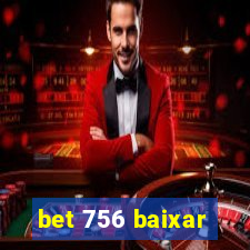 bet 756 baixar