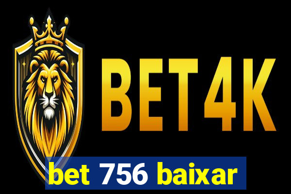 bet 756 baixar