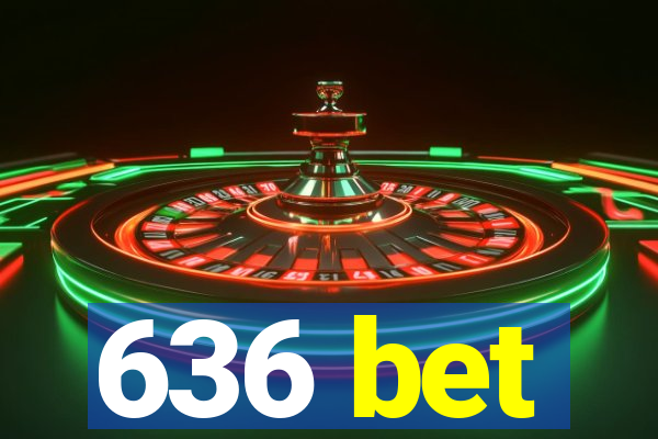 636 bet