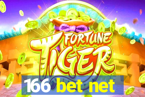 166 bet net