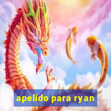 apelido para ryan