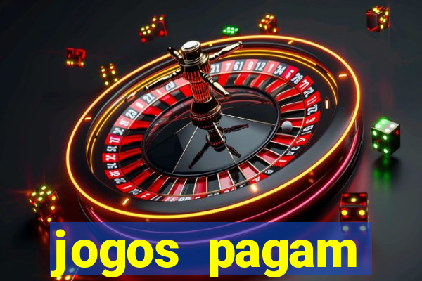 jogos pagam dinheiro de verdade