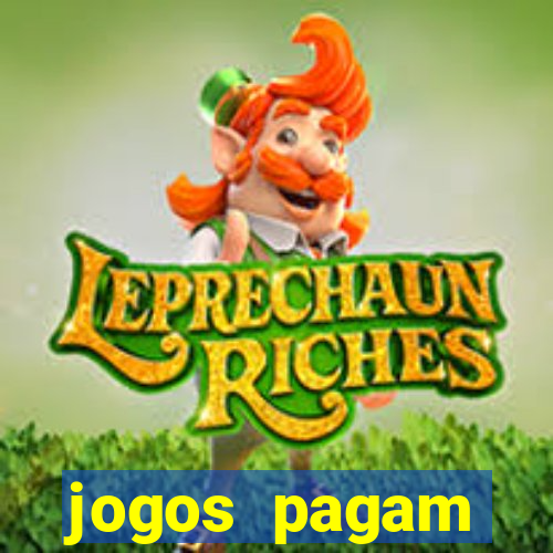 jogos pagam dinheiro de verdade