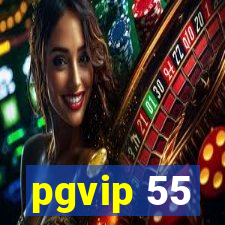 pgvip 55