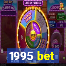 1995 bet